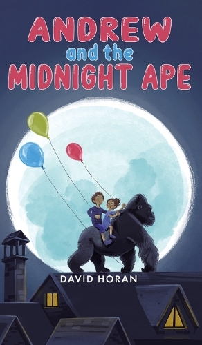 Бумажная книга «Andrew and the Midnight Ape», автор Дэвид Хоран - фото №1