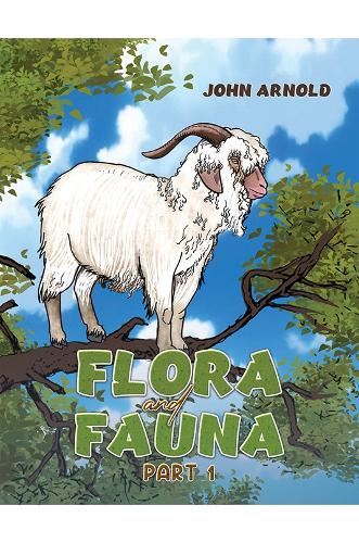Бумажная книга «Flora and Fauna Part 1», автор Джон Арнольд - фото №1