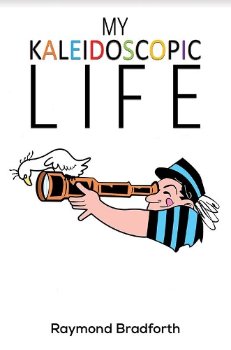 Бумажная книга «My Kaleidoscopic Life», автор Раймонд Брэдфорт - фото №1