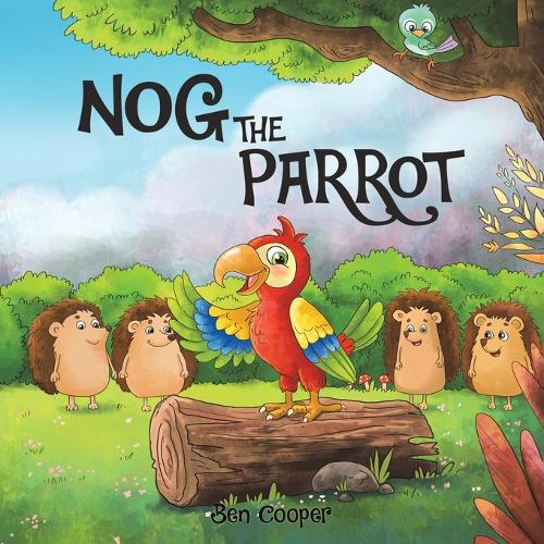 Бумажная книга «Nog The Parrot», автор Бен Купер - фото №1