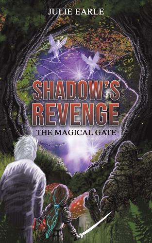 Бумажная книга «Shadow's Revenge: The Magical Gate», автор Джули Эрл - фото №1