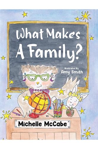 Бумажная книга «What Makes A Family?», автор Мишель Маккейб - фото №1