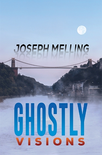 Бумажная книга «Ghostly Visions», автор Джозеф Меллинг - фото №1