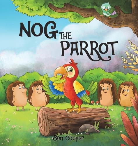 Бумажная книга «Nog The Parrot», автор Бен Купер - фото №1