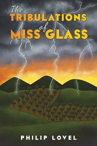 Бумажная книга «The Tribulations of Miss Glass», автор Филип Ловел - фото №1