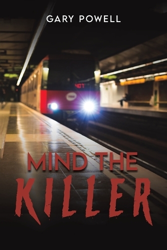 Бумажная книга «Mind the Killer», автор Гэри Пауэлл - фото №1