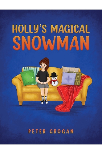 Бумажная книга «Holly's Magical Snowman», автор Питер Гроган - фото №1