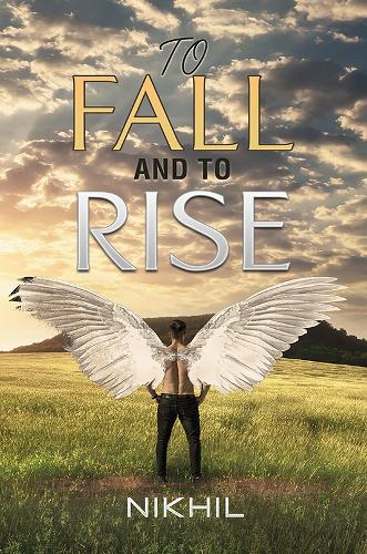 Бумажная книга «To Fall and to Rise», автор Нихил - фото №1