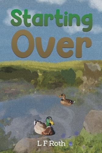 Паперова книга «Starting Over», автор Л. Ф. Рот - фото №1