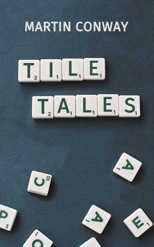Бумажная книга «Tile Tales», автор Мартин Конвей - фото №1