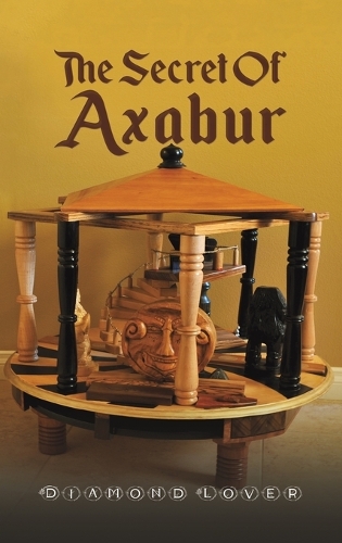 Бумажная книга «The Secret of Axabur», автор Даймонд Лавер - фото №1