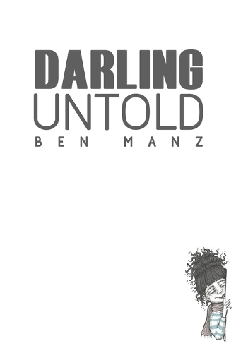 Бумажная книга «Darling Untold», автор Бен Манц - фото №1