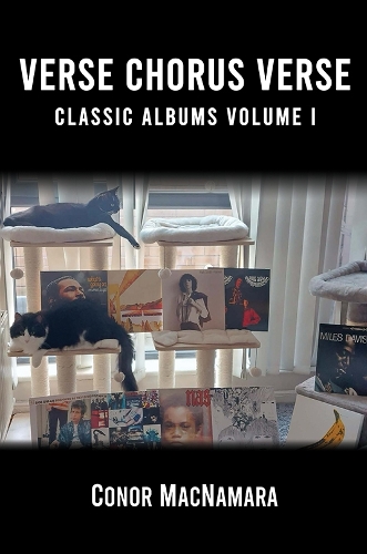 Бумажная книга «Verse Chorus Verse: Classic Albums Volume I», автор Конор Макнамара - фото №1