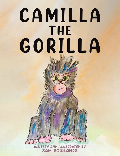 Бумажная книга «Camilla The Gorilla», автор Сэм Роулендс - фото №1