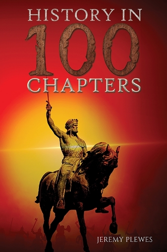Паперова книга «History in 100 Chapters», автор Джеремі Плевс - фото №1