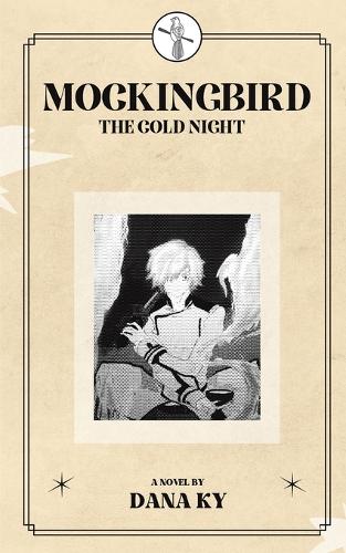 Бумажная книга «Mockingbird: The Cold Night», автор Дана Кай - фото №1