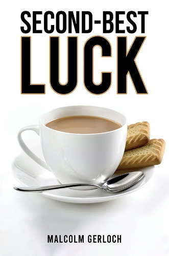 Бумажная книга «Second-Best Luck», автор Малкольм Герлох - фото №1