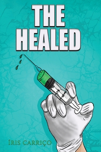 Паперова книга «The Healed», автор Айріс Каррісо - фото №1