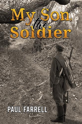 Бумажная книга «My Son, the Soldier», автор Пол Фаррелл - фото №1