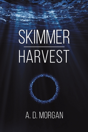 Паперова книга «Skimmer - Harvest», автор А. Д. Морган - фото №1