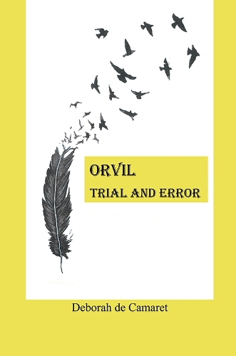 Бумажная книга «Orvil: Trial and Error», автор Дебора де Камаре - фото №1