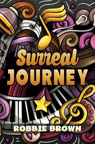 Бумажная книга «Surreal Journey», автор Робби Браун - фото №1