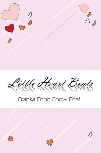 Бумажная книга «Little Heart Beats», автор Франка Эбоб Эноу Эбай - фото №1