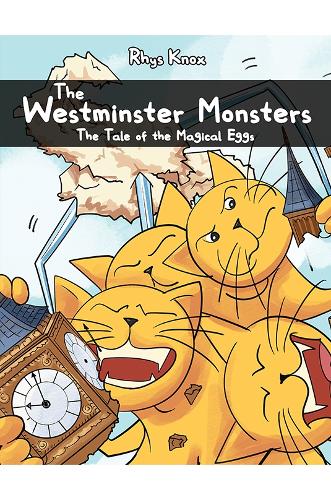 Бумажная книга «The Westminster Monsters: The Tale of the Magical Eggs», автор Рис Нокс - фото №1