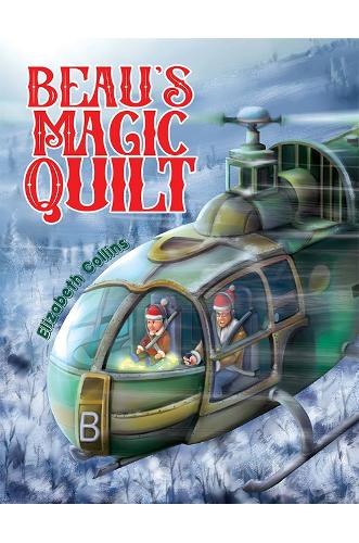 Бумажная книга «Beau's Magic Quilt», автор Элизабет Коллинз - фото №1