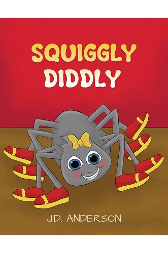 Бумажная книга «Squiggly Diddly», автор Дж. Д. Андерсон - фото №1