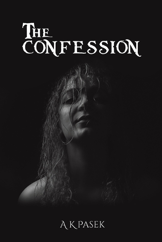 Бумажная книга «The Confession», автор А. К. Пасек - фото №1
