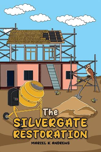 Паперова книга «The Silvergate Restoration», автор Марсель К. Ендрюс - фото №1