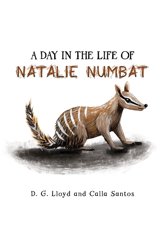 Бумажная книга «A Day In the Life Of Natalie Numbat», авторов Калла Сантос, Д. Г. Ллойд - фото №1