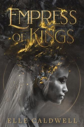 Бумажная книга «Empress of Kings», автор Элла Колдуэлл - фото №1