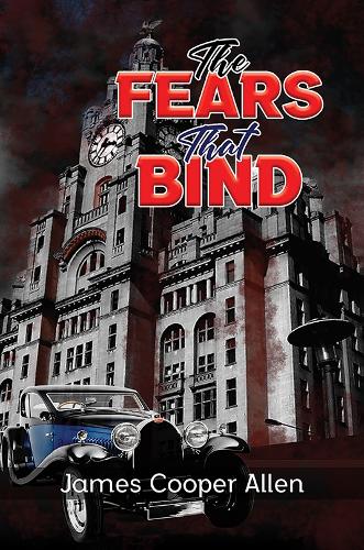Бумажная книга «The Fears That Bind», автор Джеймс Купер Аллен - фото №1