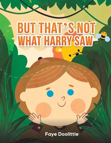 Бумажная книга «But That's Not What Harry Saw», автор Фэй Дулиттл - фото №1