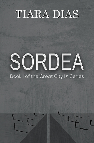 Бумажная книга «Sordea: Book I of the Great City IX Series», автор Тиара Диас - фото №1