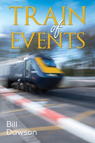 Бумажная книга «Train of Events», автор Билл Доусон - фото №1