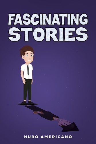 Паперова книга «Fascinating Stories», автор Нуро Американо - фото №1