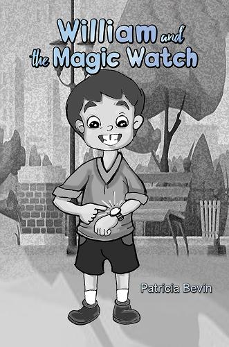 Паперова книга «William and the Magic Watch», автор Патриція Бевін - фото №1
