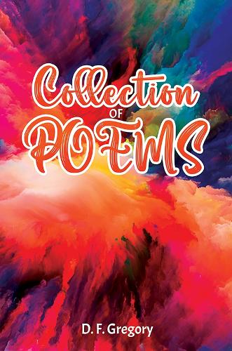 Бумажная книга «Collection of Poems», автор Д. Ф. Грегори - фото №1