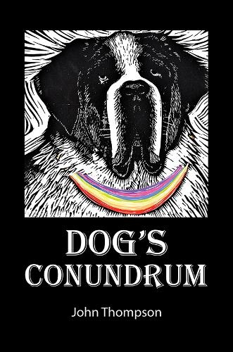 Бумажная книга «Dog's Conundrum», автор Джон Томпсон - фото №1