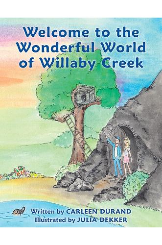 Бумажная книга «Welcome to the Wonderful World of Willaby Creek», автор Карлин Дюран - фото №1