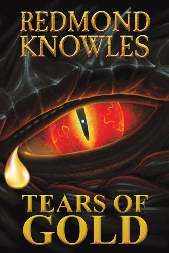 Бумажная книга «Tears Of Gold», автор Редмонд Ноулз - фото №1