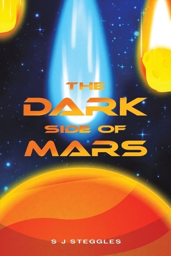 Бумажная книга «The Dark Side of Mars», автор С. Дж. Стегглз - фото №1