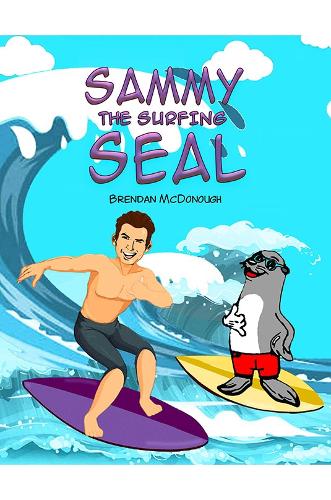 Бумажная книга «Sammy the Surfing Seal», автор Брендан МакДонаф - фото №1