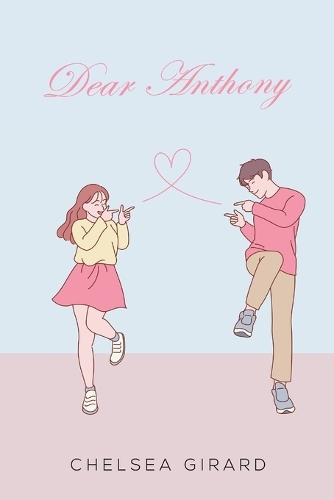 Бумажная книга «Dear Anthony», автор Челси Жирар - фото №1
