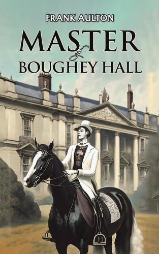 Паперова книга «Master of Boughey Hall», автор Френк Олтон - фото №1