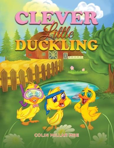 Паперова книга «Clever Little Duckling», автор Колін Міллар - фото №1