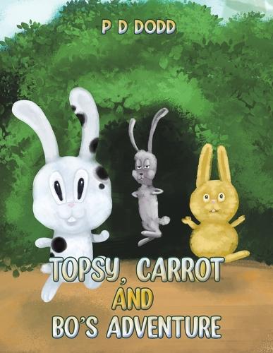 Бумажная книга «Topsy, Carrot and Bo's Adventure», автор П. Д. Додд - фото №1